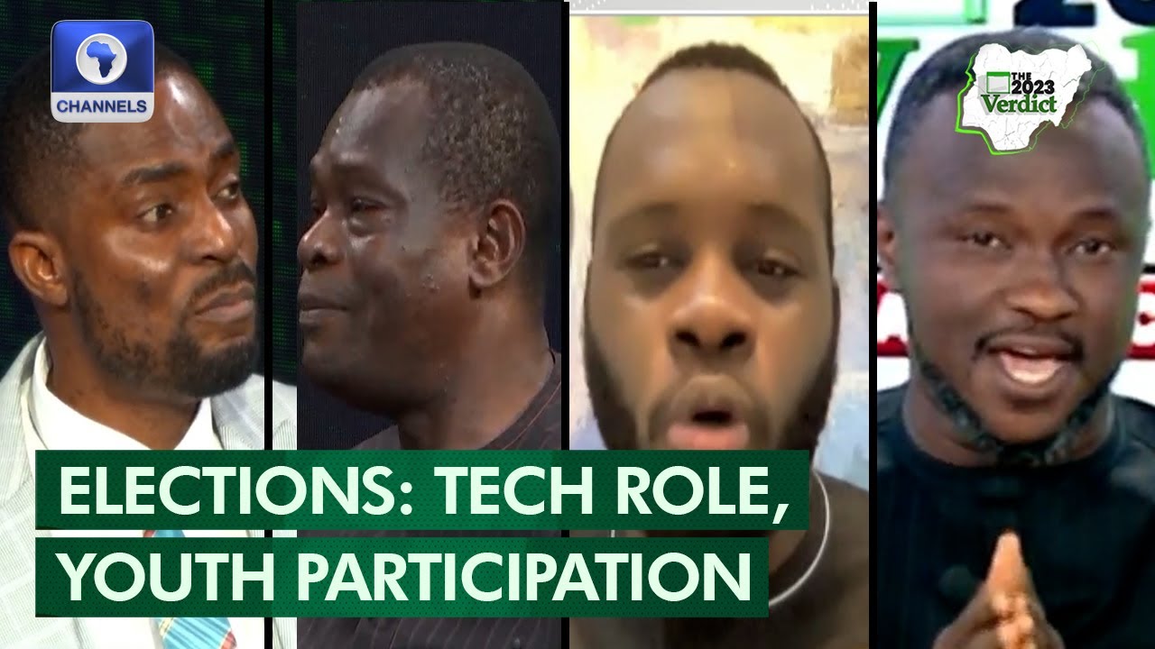 Role Of Tech, Youth Participation In Nigeria's Election | The 2023 Verdict