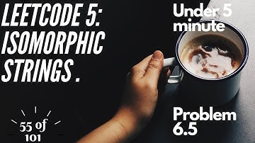 Isomorphic Strings - LeetCode - 55