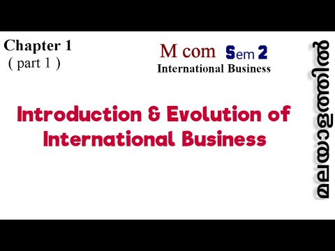 Evolution of International Business/Introduction of International Business/International Business