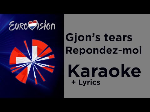 Gjon's tears - Repondez-moi (Karaoke) Switzerland Eurovision 2020