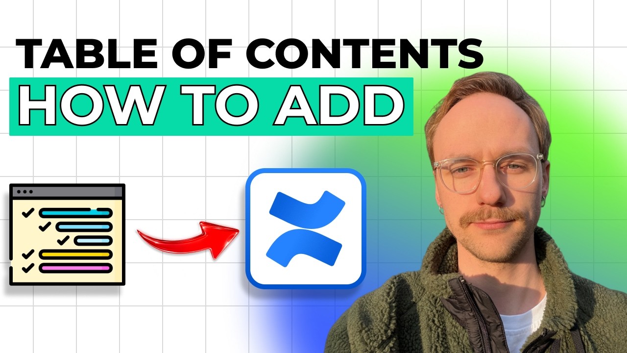 How to Add Table of Contents in Confluence [2026 Full Guide] - YouTube