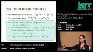 ISIT 2015 Tutorial: Information and Communication Complexity (2/3)