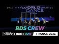 Rds crew  2nd place team  frontrow  world of dance france 2023  wodfr23