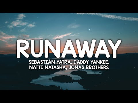Sebastian Yatra, Daddy Yankee, Jonas Brothers - Runaway (Letra/Lyrics) ft. Natti Natasha