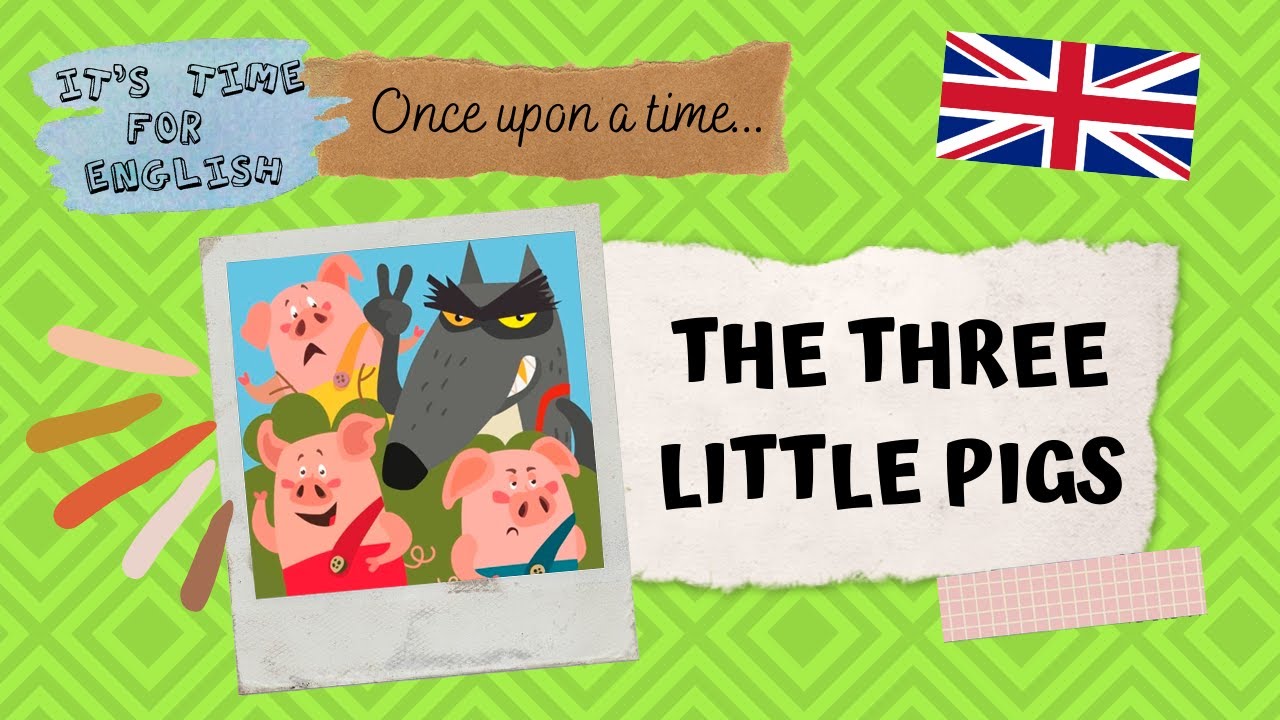 Once upon a time... The THREE LITTLE PIGS - YouTube