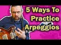5 Ways You Need To Know And Practice Your Arpeggios