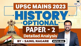 UPSC Mains 2023 | History Optional Paper 2 Detailed Analysis & Answers | StudyIQ