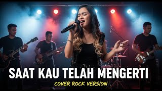 SAAT KAU TELAH MENGERTI - VIRGOUN (COVER BY DARUNG_KA)
