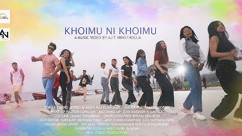 KHOIMU NI KHOIMU | AJIT NINGTHOUJA | SOMA & JELISH | PLATY LAITHANGBAM | OFFICIAL MV  RELEASE 2023