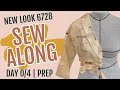 New Look 6728 Sew Along | Episode 0/4 | The Prep