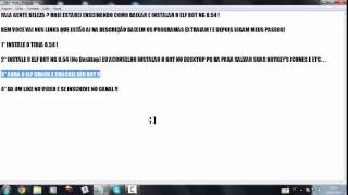Elf Bot 8.54 Como Instalar e crackear sem erro !
