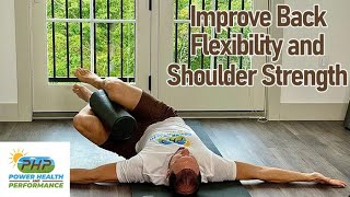 How To Improve Back Flexibility and Shoulder Stability with The Trunk Stability Rotation