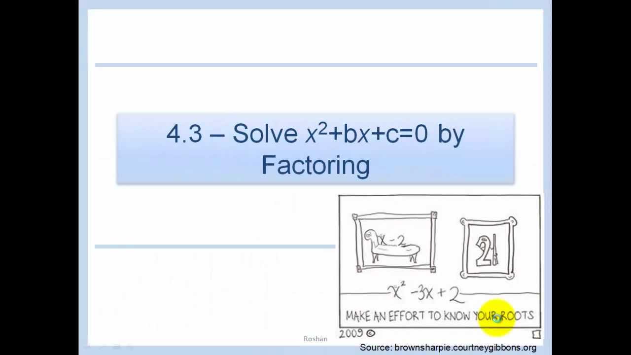 worksheet Factoring Ax2 Bx C Worksheet Answers 4 3 solve x2bxc0 by factoring youtube factoring