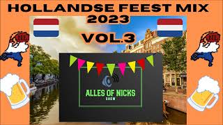 Hollandse Feest Mix 2023 | Vol.3