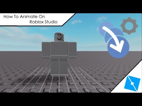 Roblox Studio: How To Animate - YouTube