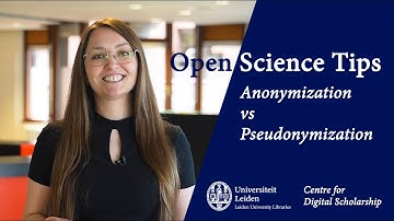 Anonymization vs Pseudonymization | Open Science Tips
