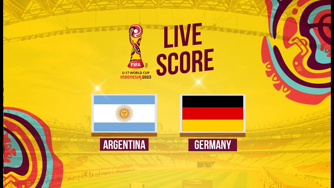 🔴LIVE SCORE ARGENTINA VS GERMANY SEMIFINAL FIFA World Cup U17