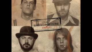 The Snowdroppers Good Drugs Bad Women chords