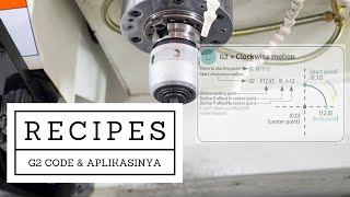 G02 code program cnc milling dan pengaplikasiannya