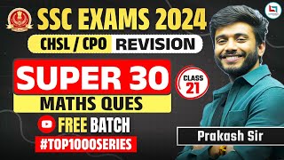 SSC 2024 - Top 1000 Maths Questions | Day - 21 | All Exam Target By Prakash Sir