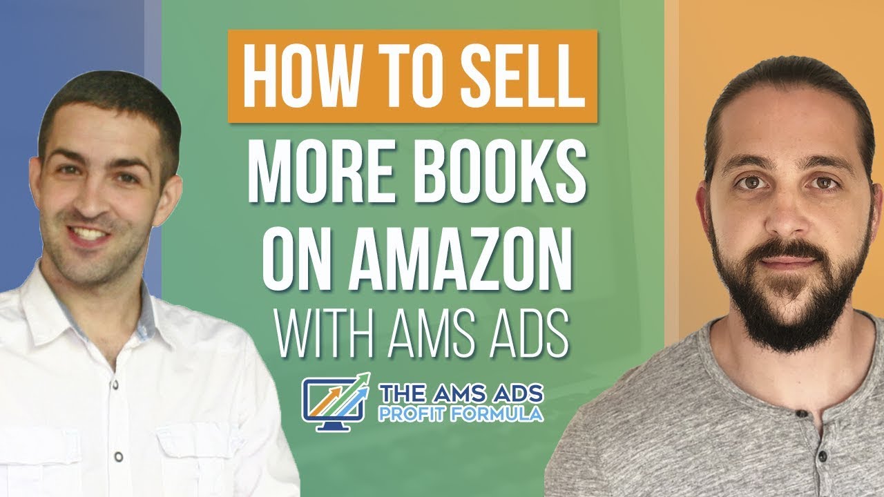 how to sell more books on amazon with ams ads - YouTube
