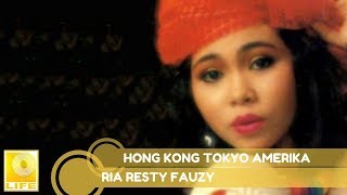 Ria Resty Fauzy - Hong Kong Tokyo Amerika (Official Music Audio)