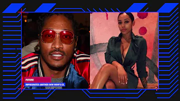 Future's Got AN 8th Baby Mama, Reportedly Impregnated Bow Wow's Ex