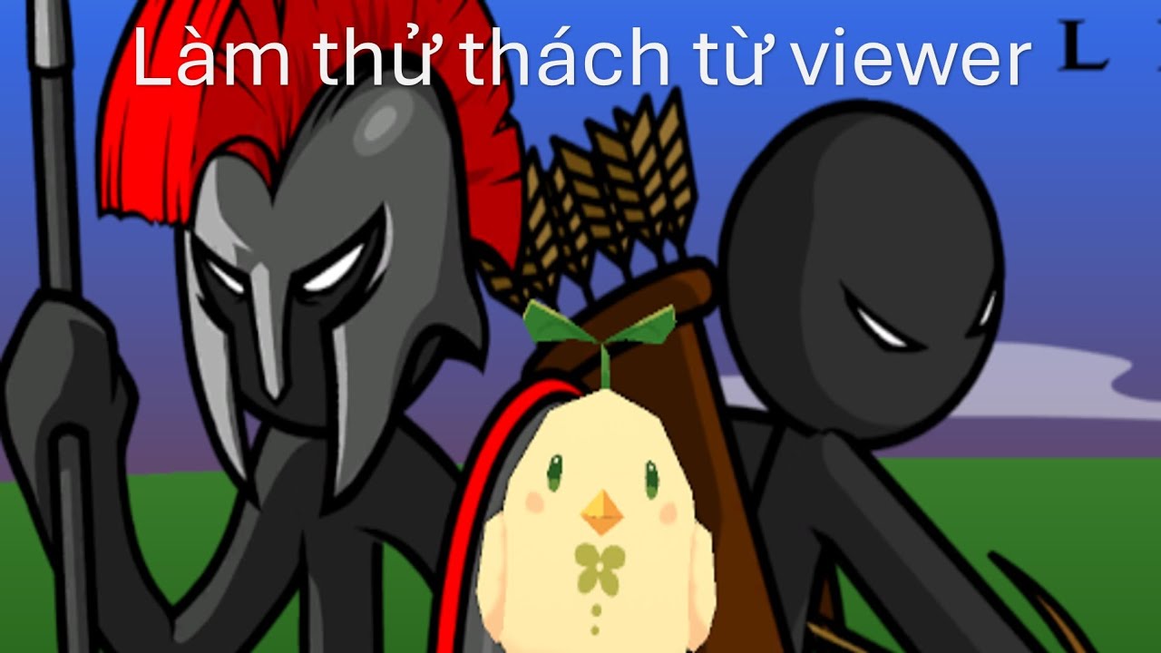Đã gà rồi còn đòi đi làm thử thách viewer =))) Viewer Challenges | Stick War Legacy