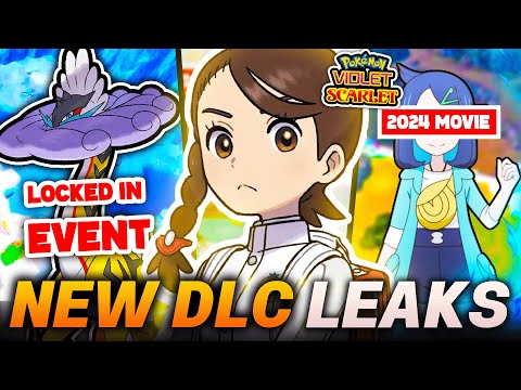 NEW LEAKS HINT 2024 DLC Movie & 8 NEW Pokemon in Indigo Disk (Scarlet & Violet Leaks and Rumors)