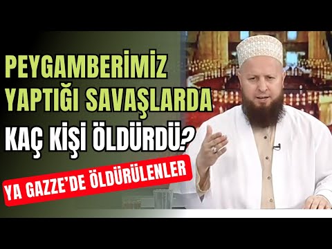 Peygamber Efendimiz Savaşta Kaç Kişi Öldürdü?