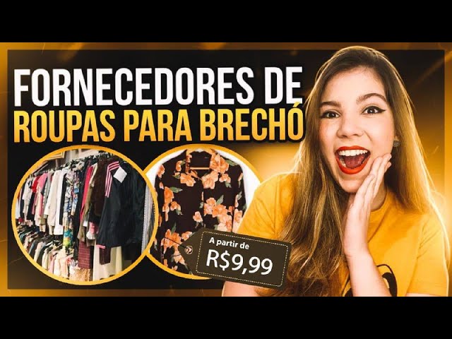 4 MELHORES Fornecedores de ROUPAS PARA BRECHÓ Para Comprar no Atacado MUITO  BARATO!!! 