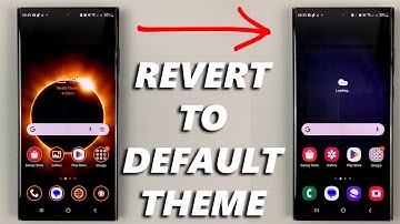 How To Revert To Default Theme On Samsung Galaxy S23