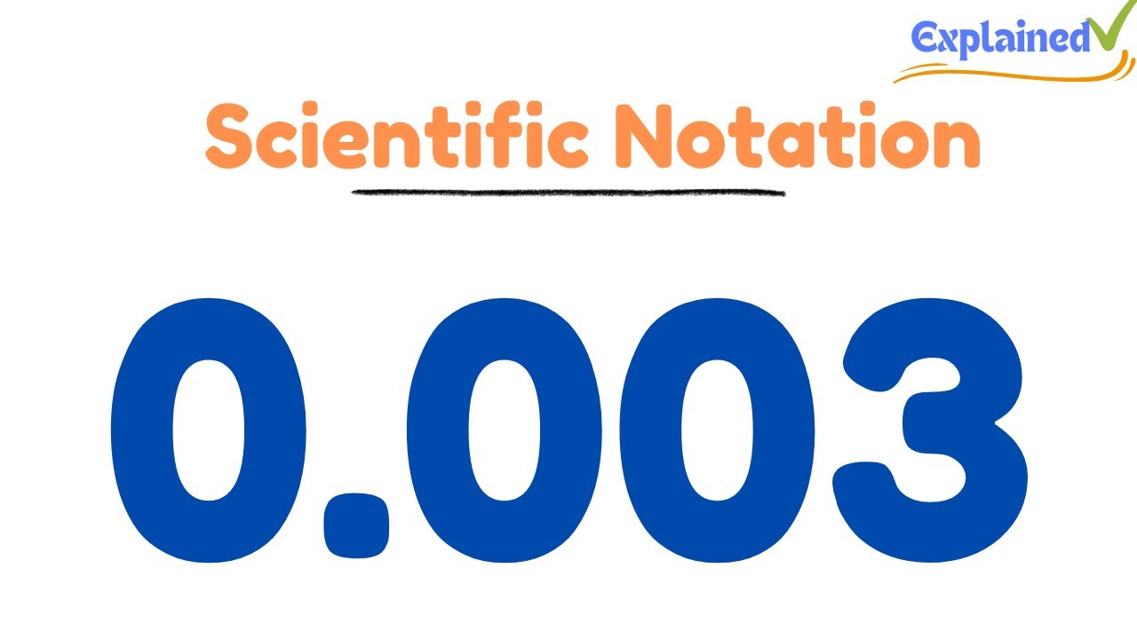 How to Write 0.003 in Scientific Notation - YouTube