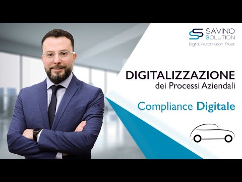 Esempio pratico di Compliance Digitale - Digitalizzazione dei processi aziendali - Nicola Savino