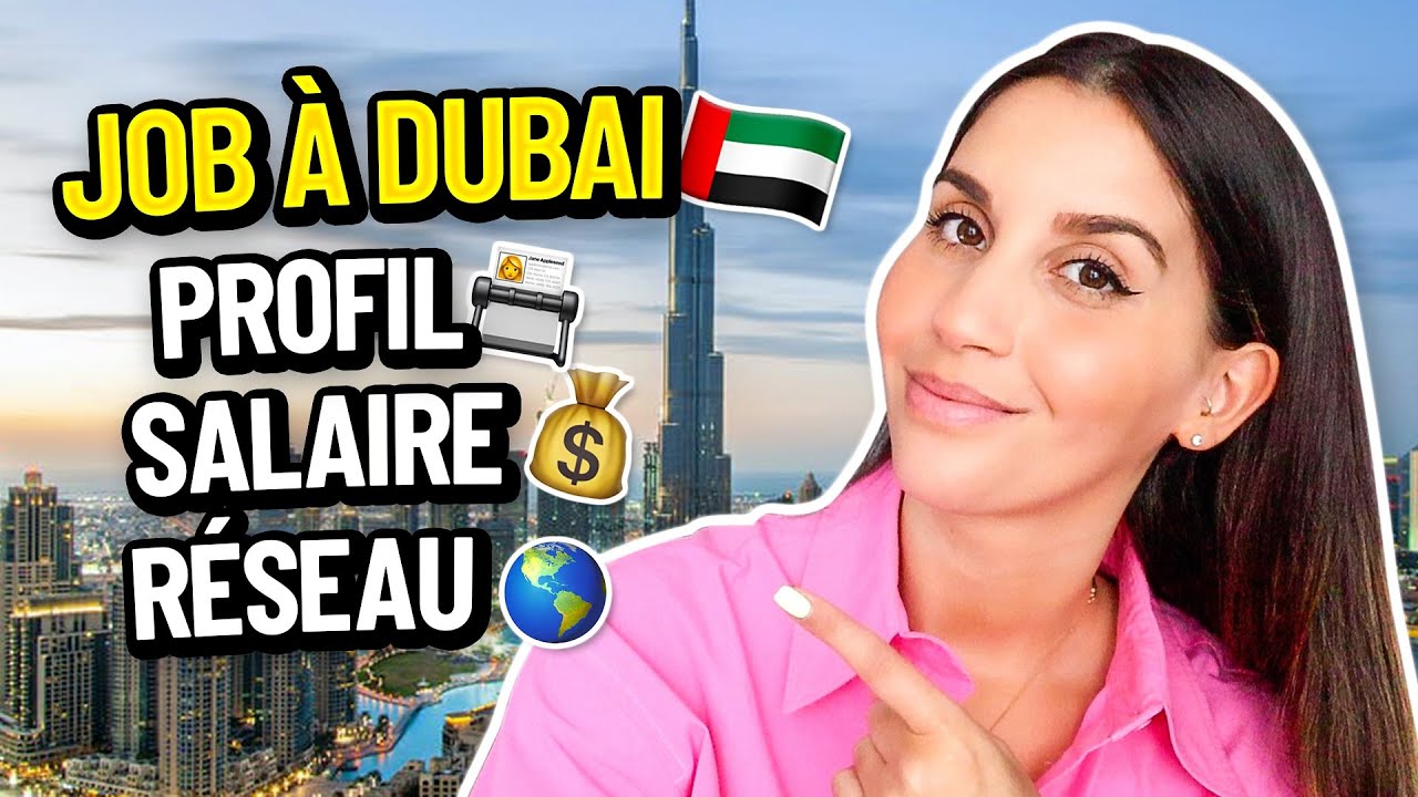 COMMENT TROUVER UN TRAVAIL À DUBAI ?