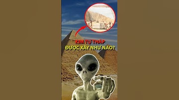 Kim Tự Tháp Ai Cập được xây thế nào? Người ngoài hành tinh hay con người? #kimtuthap #shorts