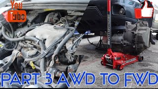 Part 3 AWD/FWD CONVERSION (4T65E transmission install)02-07 Buick Rendezvous