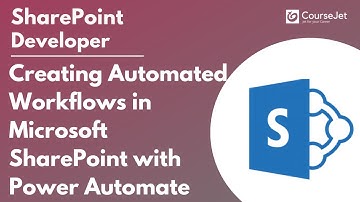 Creating Automated Workflows in Microsoft SharePoint with Power Automate | Lec - 34