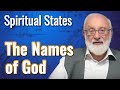 The names of god  spiritual states with kabbalist dr michael laitman