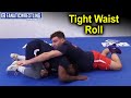 Tight Waist Roll - Wrestling Move by Dan Vallimont
