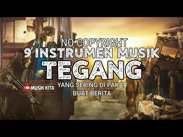 Musik Tegang Yang Sering Di Pakai Buat Berita | Musik free download | Musik no copyright class=