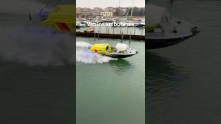 🚨Venice ambulance🚨 #ambulance  #boat  #siren #ambulanza #emergencyresponse #emergencyvehicle