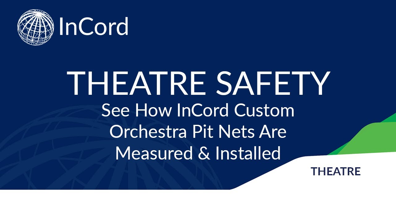InCord Custom Theatrical Safety Netting: How OPN is Measured and Installed
