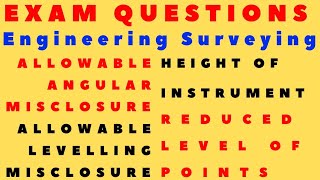 Engineering Surveying | Allowable Misclosure for Levelling and Traversing | Reduced Level of Points