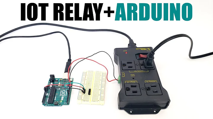 IoT Power Relay and Arduino - Setup and Tutorial