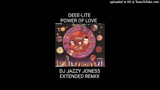 DEEE-LITE-POWER OF LOVE (EXTRA POWER EXTENDED REMIX) by DJ JAZZY JONES5