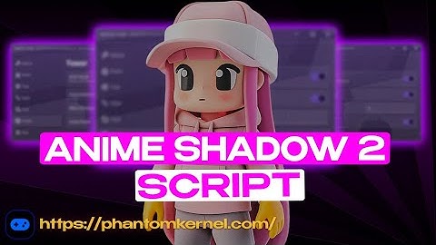 Roblox Anime Shadow 2 Script | Anime Shadow 2 Script Last Version | New Update 2025