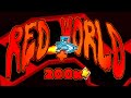 "200,000⭐" , "Red World" , "Extreme Demon" 100% by: saRy / walter22gd / geometry dash 2.2 Mp3 Song