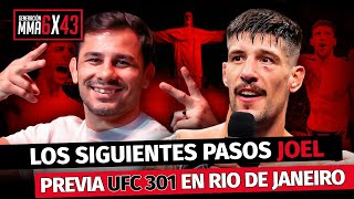 ROAD MAP JOEL ÁLVAREZ - PREVIA UFC 301