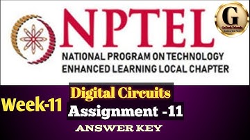 July 2024 || Digital Circuits|| Assignment 11 || NPTEL Answer